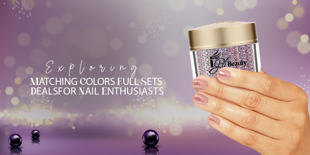 Colors Full Sets Deals 