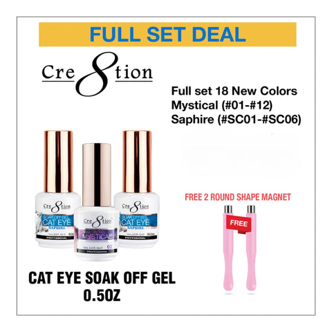 Cre8tion Cat Eye Soak Off Gel 0.5oz - Full Set 18 Colors - Mystical Collection (#01-#12) & Saphire Cat Eye (#SC01-#SC06) w/ 2 Round Shape Magnet