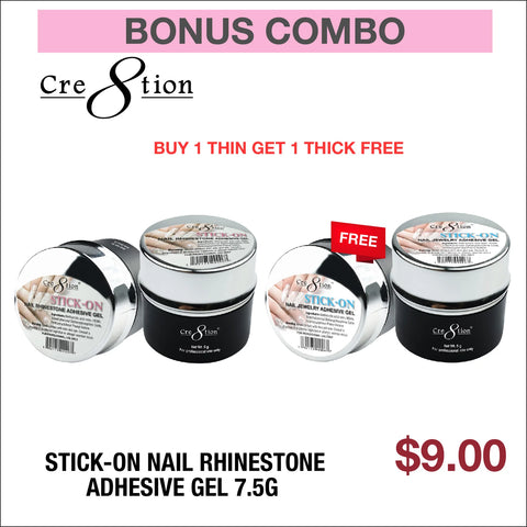 SPRING DEAL) CRE8TION STICK-ON NAIL RHINESTONE ADHESIVE GEL NO-WIPE 7.5G - BUY 1 THIN GET 1 THICK FREE